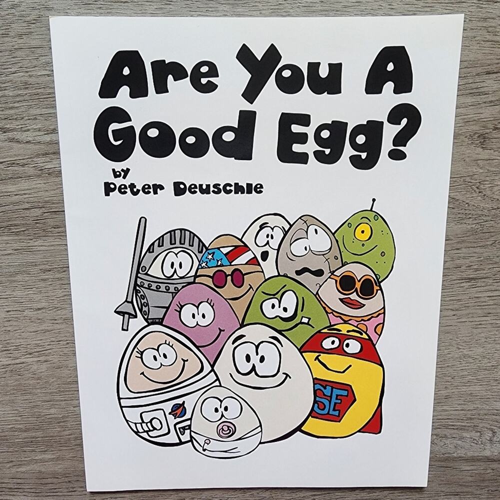 Are You A Good Egg? Children's Paperback Illustrated Fiction Self-Esteem Book